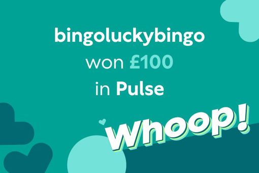 tombola winners story about bingoluckybingo winning £100 in Pulse