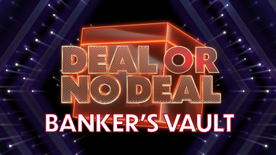 Deal or No Deal Bankers Vault