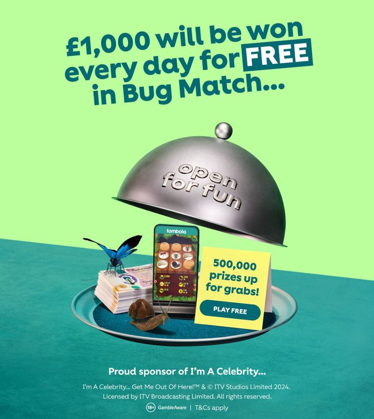 tombola proud sponsor of I'm A Celebrity. £1,000 will be won every day for free in Bug Match. 500,000 prizes up for grabs! Play free!