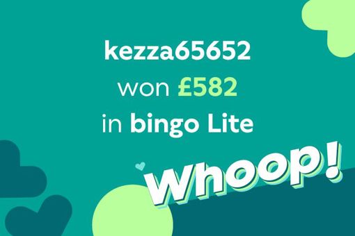 tombola winners story about kezza65652 winning £582 in bingo Lite