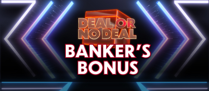 Deal or No Deal Bankers Bonus