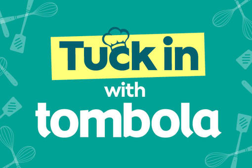 Tuck in with tombola