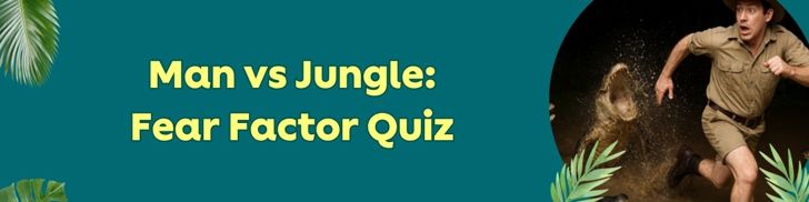 Take the Fear Factor Quiz image